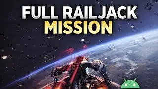 Warframe Mobile Android Gameplay &ndash; Railjack Full Mission