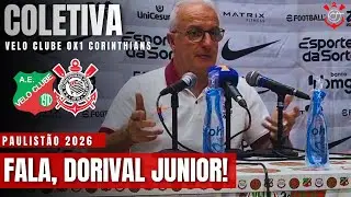 COLETIVA PÓS JOGO DE DORIVAL JR! APÓS VELO CLUBE 0X1 CORINTHIANS PELO PAULISTÃO 2026