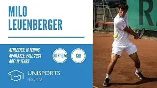 Milo Leuenberger - College Tennis Recruiting Fall 2024