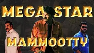 MEGASTAR MAMMOOTTY BIRTHDAY MASHUP 