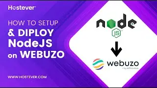 How to Setup & Deploy Node.js App in Webuzo | Hostever
