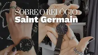 Comprei meu primeiro Relógio Saint Germain: vale a pena? Minha avaliação completa!