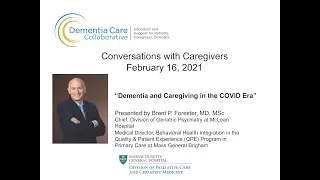 MGH Dementia Care Collaborative Conversations with Caregivers: February 2021