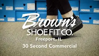 Brown's Shoe Fit Co. Freeport 30 Second Ad