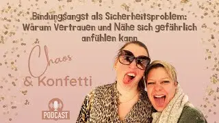Bindungsangst als Sicherheitsproblem: Warum Vertrauen und Nähe sich gefährlich anfühlen kann