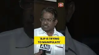 TKS Elangovan Accuses BJP, AIADMK Of Voter List Manipulation In Tamil Nadu #politics