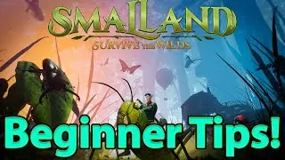 Smallands: Survive the Wilds - Beginner's Guide to Staying Alive