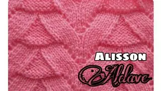 Punto Calado, tejido a dos agujas paso a paso - Alisson Aldave #2🥰🤗