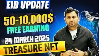 Treasure NFT Big New Offer | 24 March-26 March Treasure Nft Eid Offer | Treasure Nft New News
