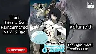 That Time I Got Reincarnated As A Slime Volume 1 Part 1 lightnovel audiobooks