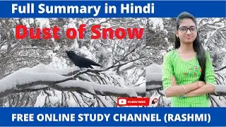 Dust of Snow | Robert Frost | CBSE English Poem | First Flight | Detailed Explanation in Hindi