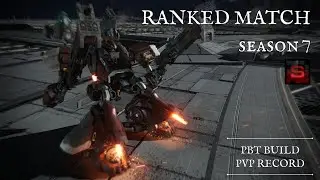 PBT VS High-Firepower Build：AC6 RANKED MATCH｜Armored Core 6
