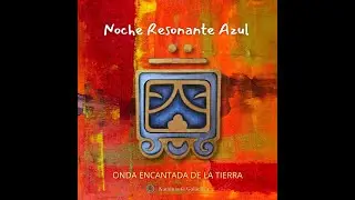 Kin 163: Noche Resonante Azul