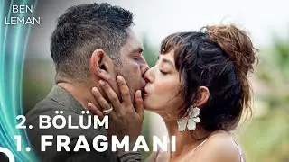 Ben Leman 2. B&ouml;l&uuml;m 1. Fragmanı