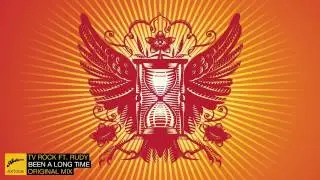 TV Rock ft. Rudy - Been A Long Time (Original)