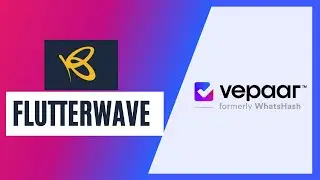 Учебное пособие Vepaar: подключение платёжного шлюза FlutterWave (простой способ)