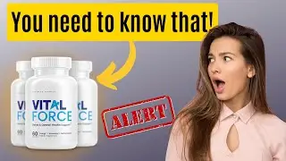 VITAL FORCE - ⚠️ALERT⚠️ - Vital Force Review - Vital Force You need to know that !
