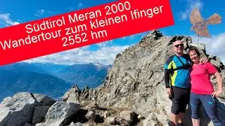 Südtirol Wandern : Zum kleinen Ifinger Wanderung