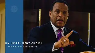 In instrument choisi | Rév. Dr. Eden McGuffie - 9 Août 2020 (2e Service)