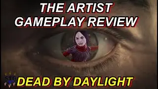 THE ARTIST KILLER GAME PLAY REVIEW, DBD