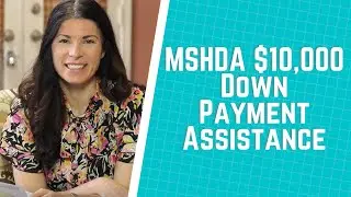 MSHDA | $10,000 Michigan Mortgage Down Payment Assistance