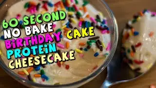 No Bake Birthday Cake Protein Cheesecake
