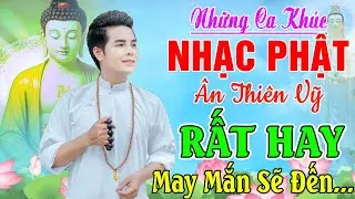 Nhạc Phật - LK Nhạc Phật Giáo Hay Nhất 2026 #Chớ Tham Của Người #Cầu Nguyện Bình An - Cs Ân Thiên Vỹ