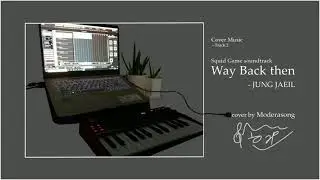 Way Back then (orchestra ver.) -Squid Game OST