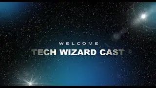 Tech Wizard Cast: Your Gateway to Innovation