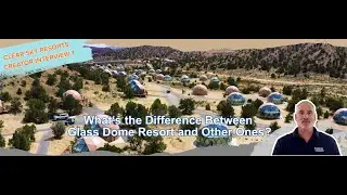 What&lsquo;s the Difference Between Glass Dome Resort and Other Ones - Clear Sky Resorts Creator Interview