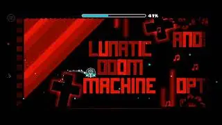 lunatic doom machine 87%