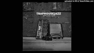 TrapHouseJazz - Before I Let Glo [BASS BOOSTED]