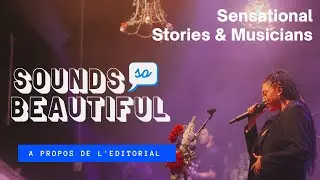 Sounds So Beautiful : M&eacute;dia, Editorial, Innovation Culturelle