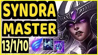 SYNDRA - 13/1/10 KDA MID GAMEPLAY - EUW Ranked MASTER