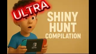 1ST ULTRA SHINY HUNT COMPILATION. THE STORY SO FAR - S/V