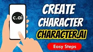 How To Create A Character In Character.Ai App