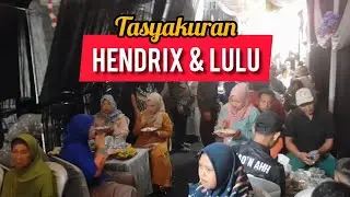 Tasyakuran Hendrik & Lulu, (Bpk. Wasrap- Ibu. Rosnawati) Cilimus Karangpari, 12/10/2025