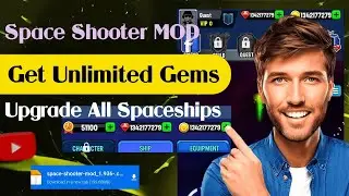 Update Space Shooter MOD v1.936 | Get Unlimited Currency | Unlock All Spaceships Upgrade
