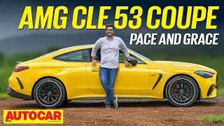 2025 Mercedes-AMG CLE 53 Coupe review - Might is bright | Autocar India