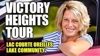 Victory Heights Hayward WI | Lac Courte Oreilles Lake Homes & Community Tour