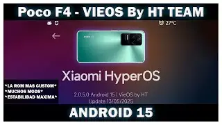 Poco F4 - Hyper OS 2.0 VieOS ! LA ROM MAS CUSTOMIZABLE ! Y ES GRATIS !