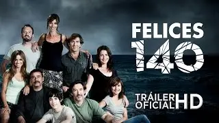 FELICES 140 - Tr&aacute;iler Oficial en ESPA&Ntilde;OL | Sony Pictures Espa&ntilde;a