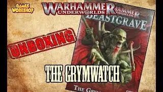 Warhammer Underworlds - The Grymwatch  - Unboxing