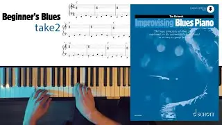 Beginner&rsquo;s Blues- Improvising Blues Piano- Tim Richards (take 2)