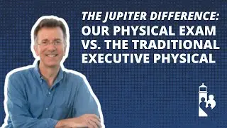 Our Physical Exam vs. the Traditional Executive Physical
