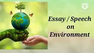 Essay / Speech/ Creative writing/ 10 lines on Environment 🌱