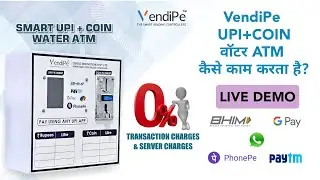 VendiPe Smart UPI + Coin based WATER ATM Machine| VendiPe वॉटर ATM कैसे काम करता है #upi #water #atm