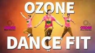Ozone DANCE FIT Clase Completa | Ozone My Fit