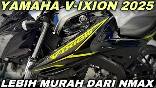 LEBIH MURAH DARI NMAX‼️YAMAHA VIXION 2025