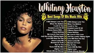 Whitney Houston Greatest Hits Full Album 2026 - The Best Of Whitney Houston All Time | I Look to You